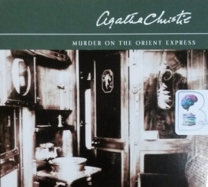 Murder on the Orient Express written by Agatha Christie performed by Andrew Sachs on CD (Abridged)